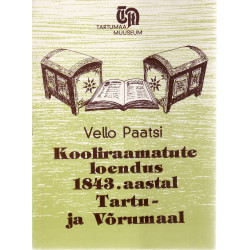 Kooliraamatute loendus 1843. aastal Tartu- ja Võrumaal 