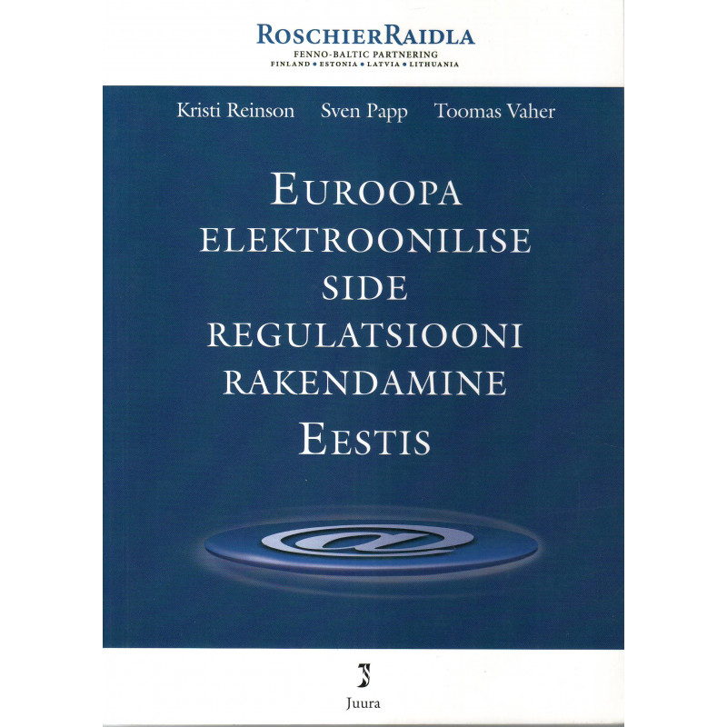 Euroopa elektroonilise side regulatsiooni rakendamine Eestis