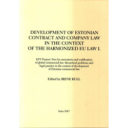 Development of Estonian contract and company law in the context of the harmonized EU law 