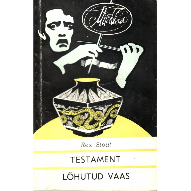  Testament. Lõhutud vaas : [romaanid]
