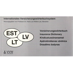 Versicherungswörterbuch. Insurance dictionary. Kindlustussõnaraamat