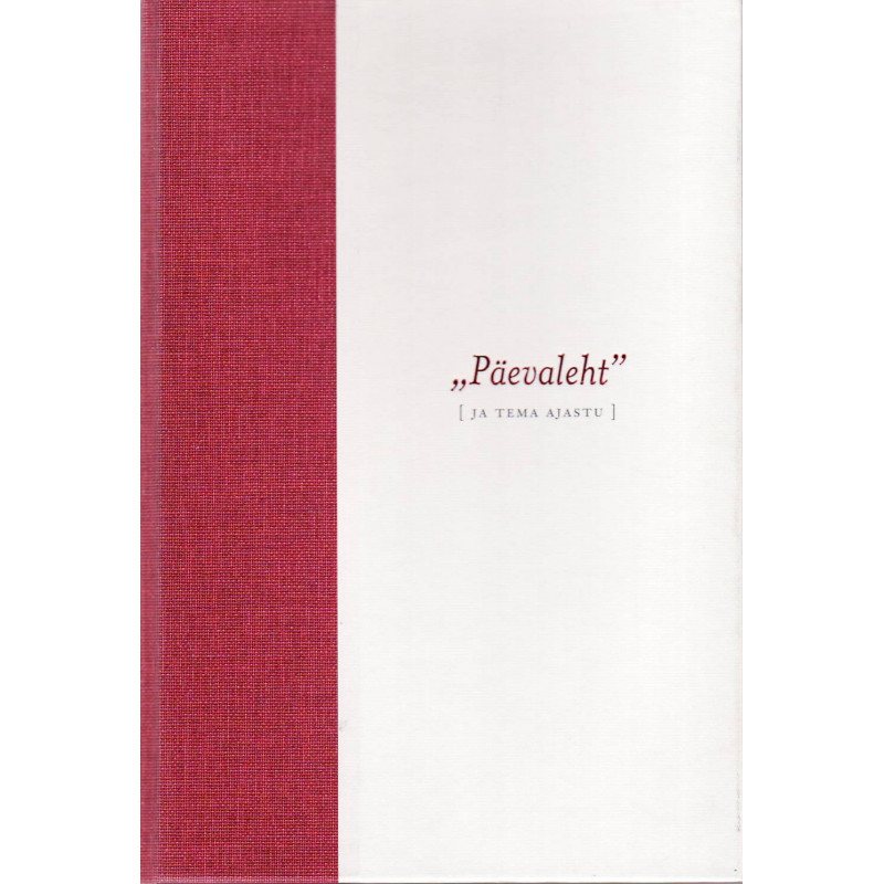 "Päevaleht" ja tema ajastu