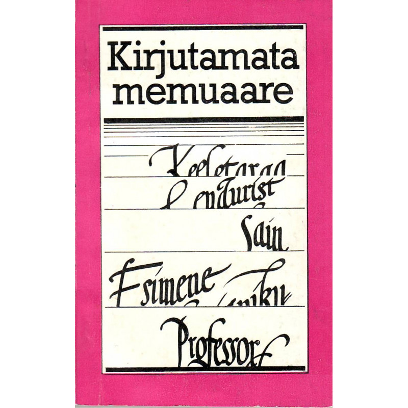 Kirjutamata memuaare [II]