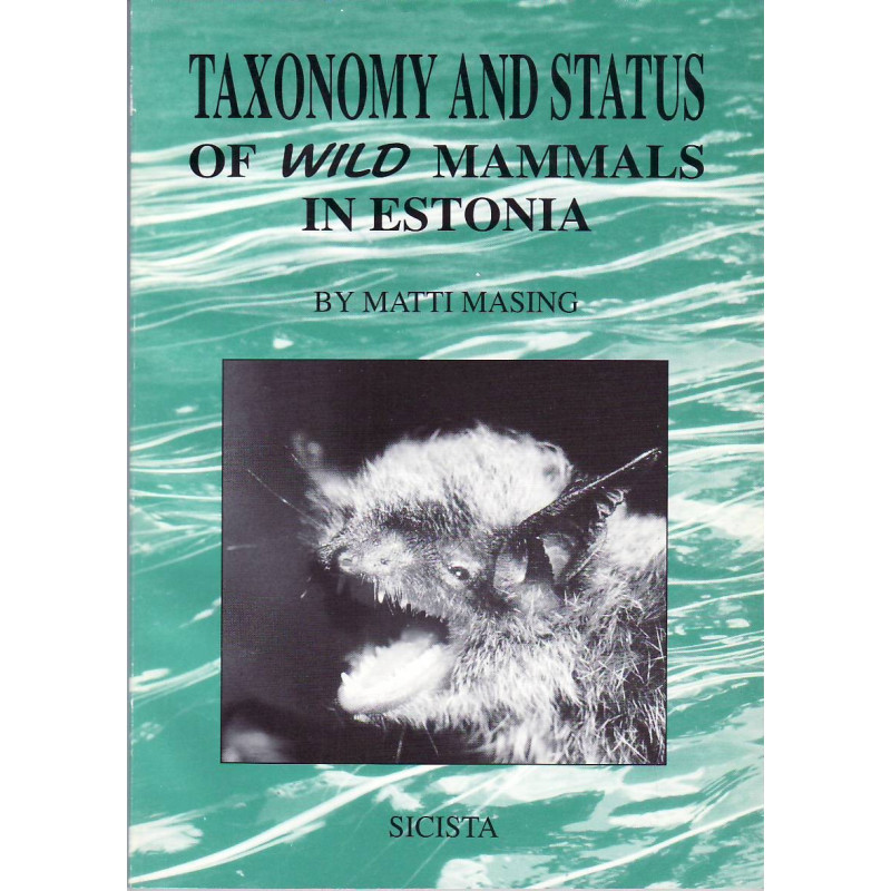 Taxonomy and status of wild mammals in Estonia