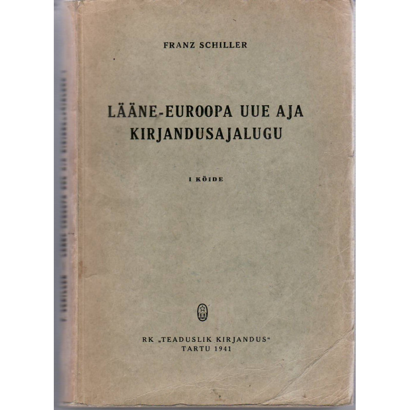 Lääne-Euroopa uue aja kirjandusajalugu. I köide