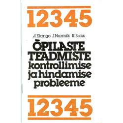 Õpilaste teadmiste kontrollimise ja hindamise probleeme