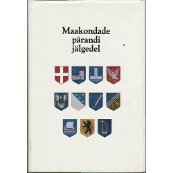 Maakondade pärandi jälgedel