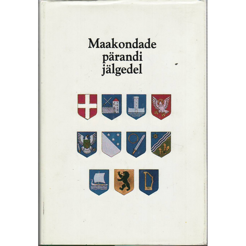Maakondade pärandi jälgedel Maakondade pärandi jälgedel