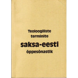 Teoloogiliste terminite saksa-eesti õppesõnastik