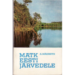 Matk eesti järvedele