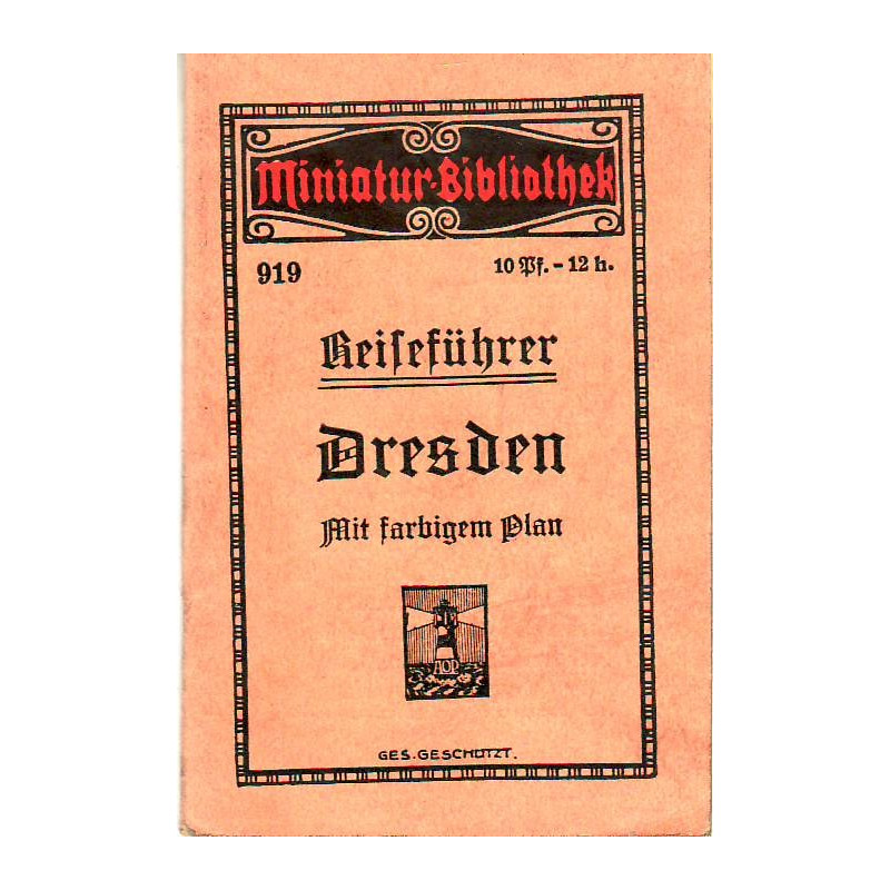 Dresden. Reiseführer mit farbigem Plan