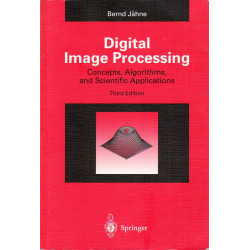 Digital image processing : concepts, algorithms, and scientific applications