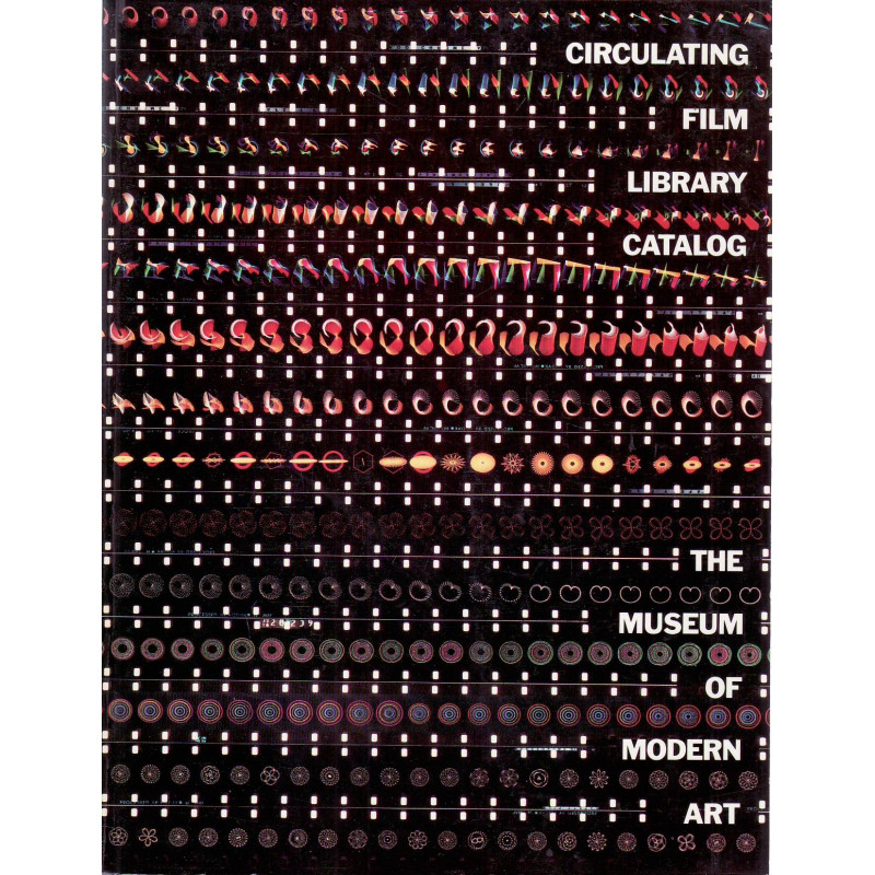 Circulating film library catalog / the Museum of modern art