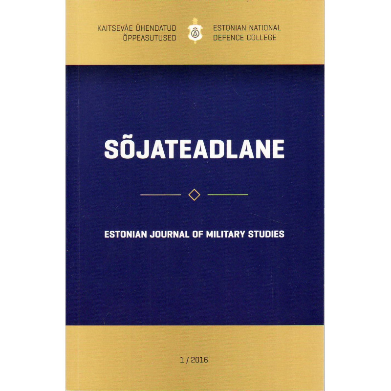 Sõjateadlane : Estonian journal of military studies. 1.