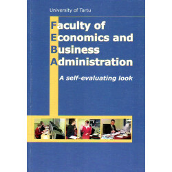 Faculty of Economics and Business Administration : a self-evaluating book