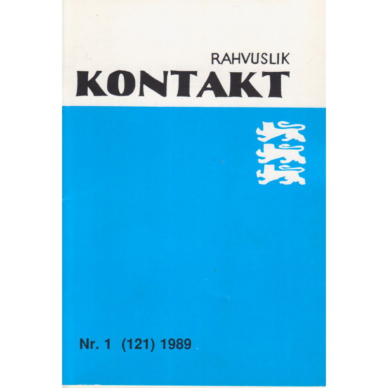 Rahvuslik Kontakt : Rootsi Eestlaste liidu ajakiri. 1989, nr.1(121)