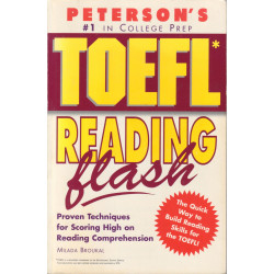 Peterson's TOEFL reading flash : the quick way to build reading skills for the TOEFL