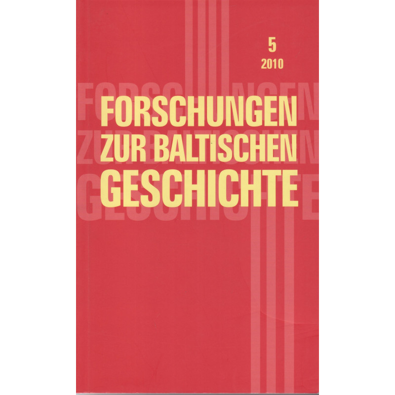 Forschungen zur baltischen Geschichte 4/2009