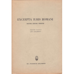 Excerpta iuris romani. Rooma õiguse tekstid