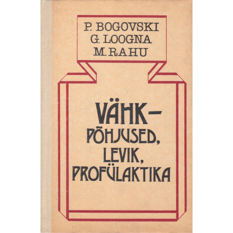 Vähk - põhjused, levik, profülaktika