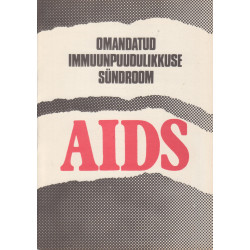 Omandatud immuunpuudulikkuse sündroom AIDS