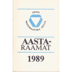 Aastaraamat 1989 : Eesti Matemaatika Selts