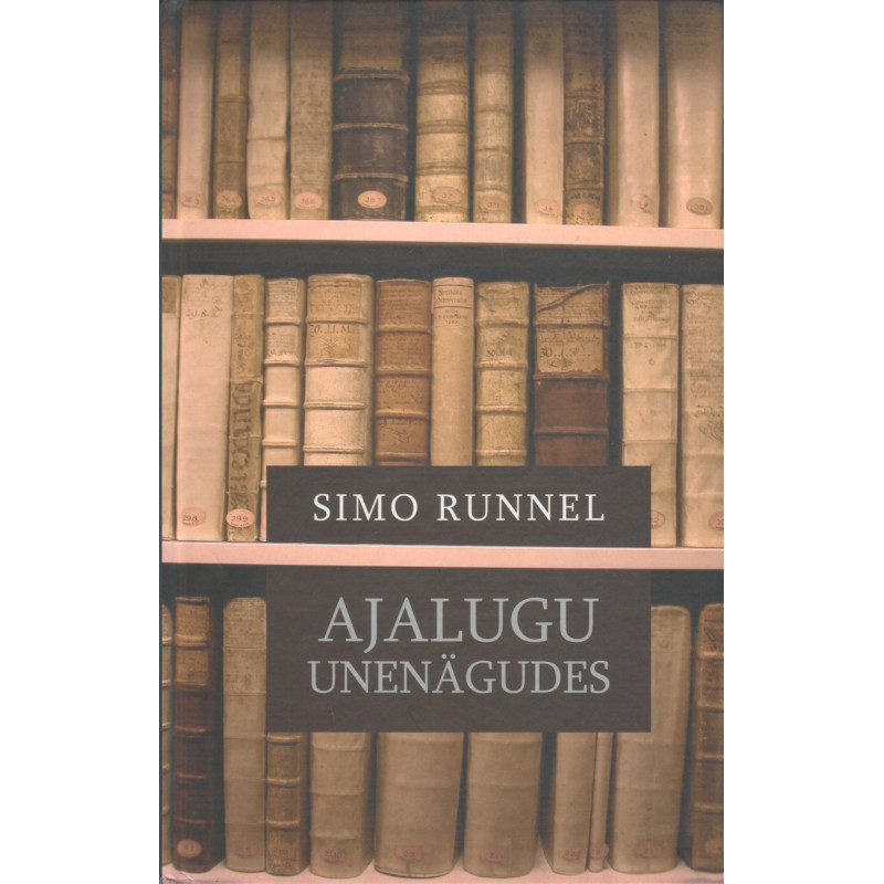 Ajalugu unenägudes