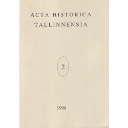 Acta historica Tallinnensia . 2.