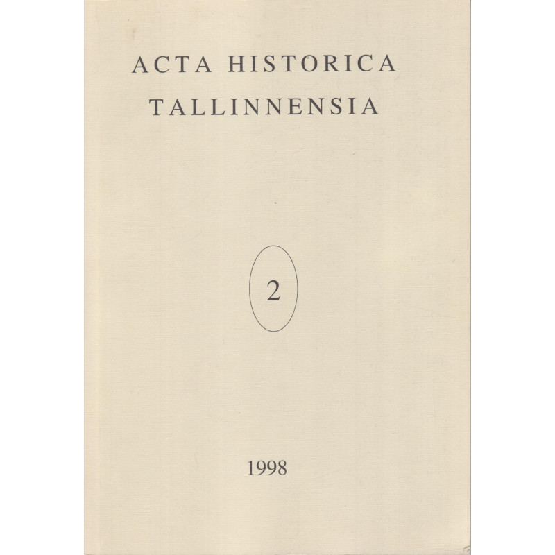 Acta historica Tallinnensia . 2.