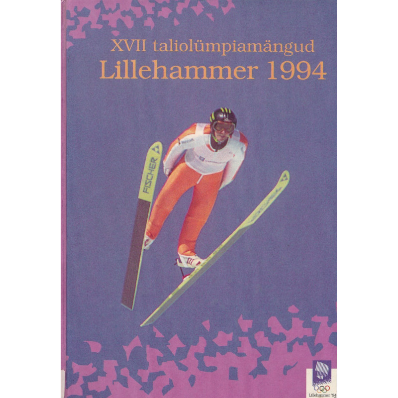 XVII taliolümpiamängud : Lillehammer 1994