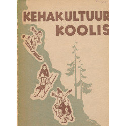 Kehakultuur koolis