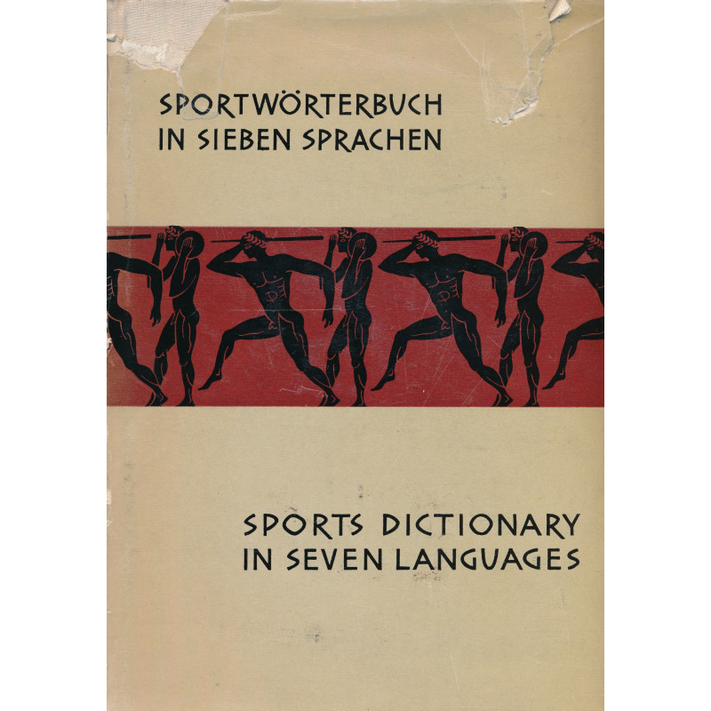 Sports dictionary in seven languages : Sportwörterbuch in sieben Sprachen