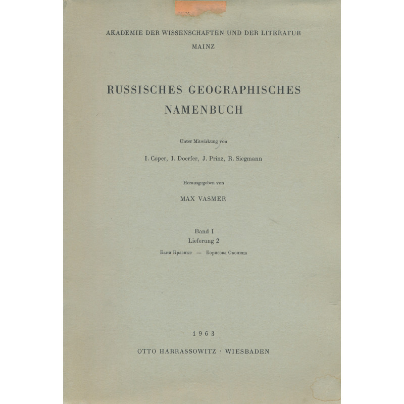 Russisches geographisches Namenbuch : Bd. 1, Lief. 2: Баки Красные-Борисова Околица