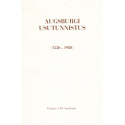 Augsburgi usutunnistus (1530-1980)