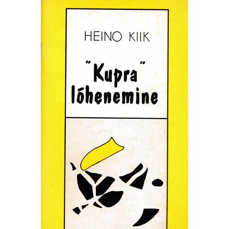 "Kupra" lõhenemine : (aasta 1989)