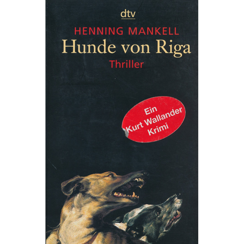 Hunde von Riga : Roman