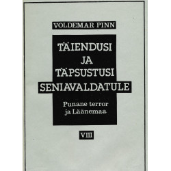 Punane terror ja Läänemaa. 8 : täiendusi ja täpsustusi seniavaldatule