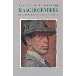 The collected works of Isaac Rosenberg