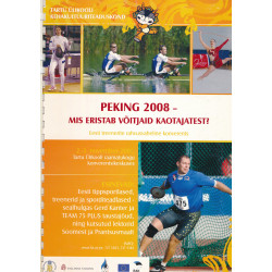 Eesti treenerite konverents "Peking 2008 - mis eristab võitjaid kaotajatest?"