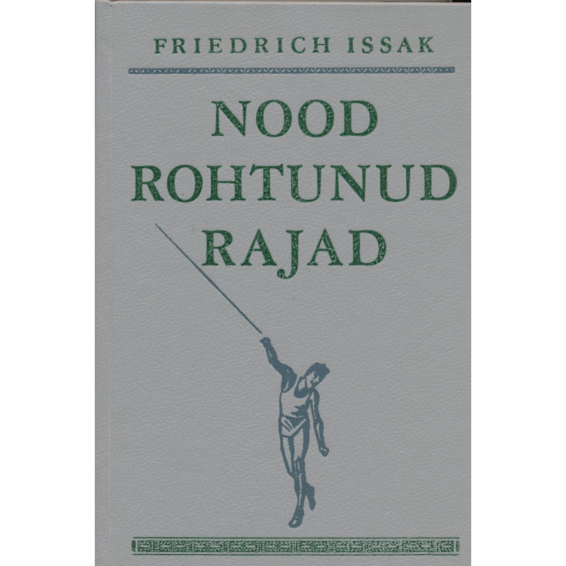 Nood rohtunud rajad