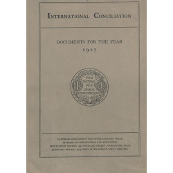 International Conciliation: Documents for the Year 1927