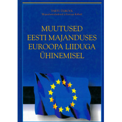 Muutused Eesti majanduses Euroopa Liiduga ühinemisel
