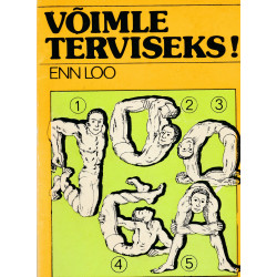Võimle terviseks!