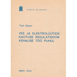 Vee ja elektrolüütide kaotuse regulatsioon kehalise töö puhul