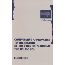 Comparative approaches to the history of the countries around the Baltic Sea