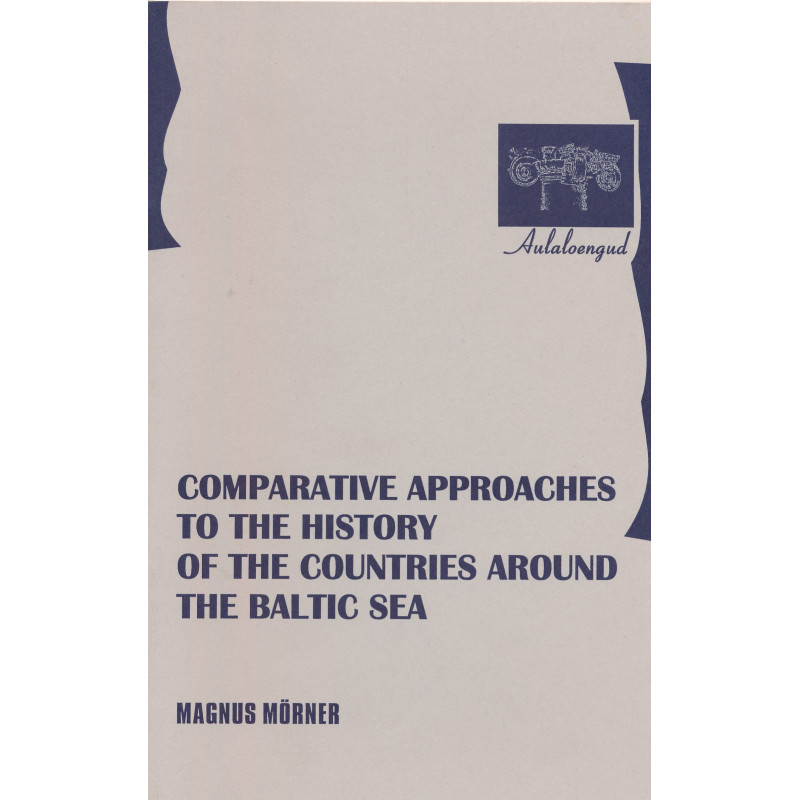 Comparative approaches to the history of the countries around the Baltic Sea