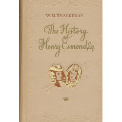 The history of Henry Esmond, Esq.