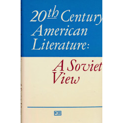 20th century American literature: a soviet view