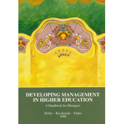 Developing management in higher education : a handbook for managers