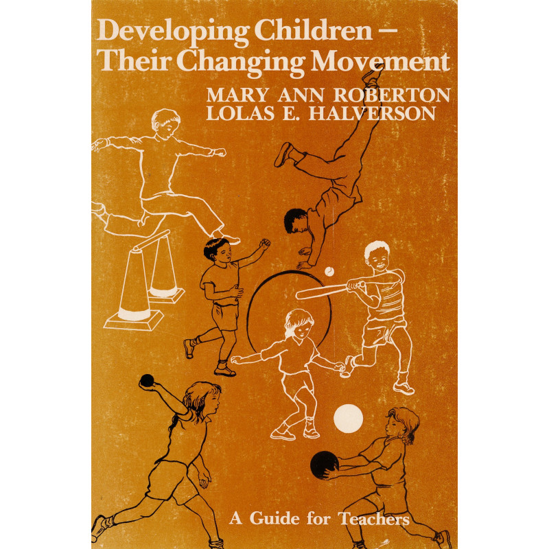 Developing children--their changing movement